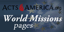 ActsAmerica.org World Mission Pages